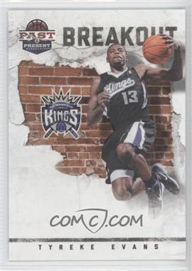 2011-12 Past & Present - Breakout #8 - Tyreke Evans