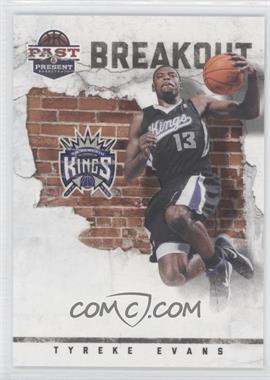 2011-12 Past & Present - Breakout #8 - Tyreke Evans