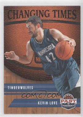 2011-12 Past & Present - Changing Times #28 - Kevin Love