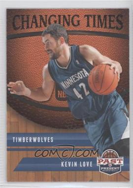 2011-12 Past & Present - Changing Times #28 - Kevin Love