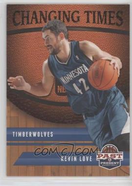 2011-12 Past & Present - Changing Times #28 - Kevin Love