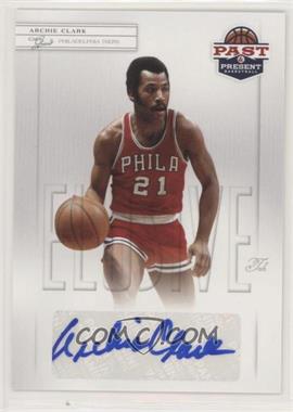 2011-12 Past & Present - Elusive Ink #AC - Archie Clark