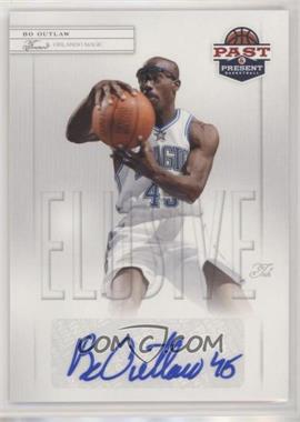 2011-12 Past & Present - Elusive Ink #BO - Bo Outlaw