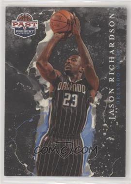 2011-12 Past & Present - Raining 3's #12 - Jason Richardson