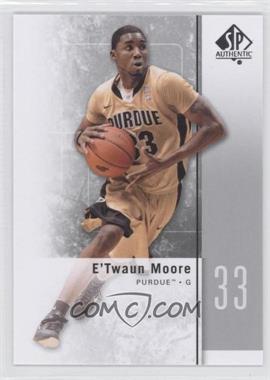 2011-12 SP Authentic - [Base] #47 - E'Twaun Moore