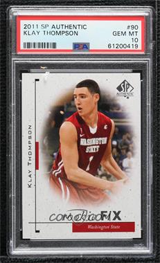 2011-12 SP Authentic - [Base] #90 - Klay Thompson [PSA 10 GEM MT]