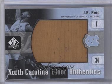 2011-12 SP Authentic - North Carolina Floor Authentics #UNC-JR - J.R. Reid