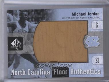 2011-12 SP Authentic - North Carolina Floor Authentics #UNC-MJ - Michael Jordan