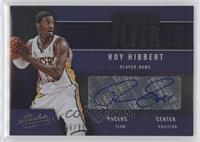 Roy Hibbert #/99