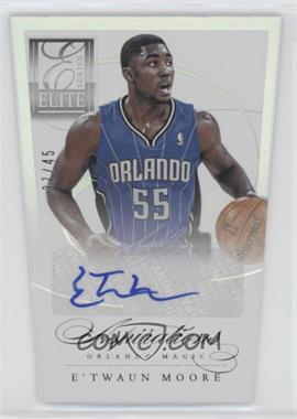 2012-13 Elite Series - Autographs - Aspirations Die-Cut #25 - E'Twaun Moore /45