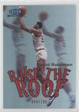 2012-13 Fleer Retro - 1999-00 Fleer Mystique Raise the Roof #8 RR - David Robinson /100