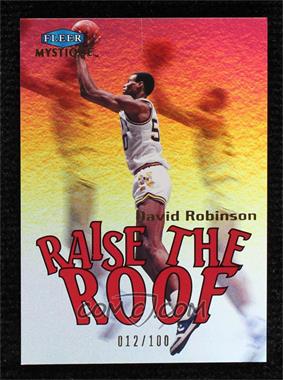 2012-13 Fleer Retro - 1999-00 Fleer Mystique Raise the Roof #8 RR - David Robinson /100