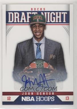 2012-13 NBA Hoops - Draft Night - Autographs #13 - John Henson