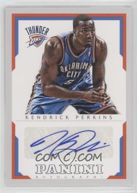 2012-13 Panini - Autographs #18 - Kendrick Perkins