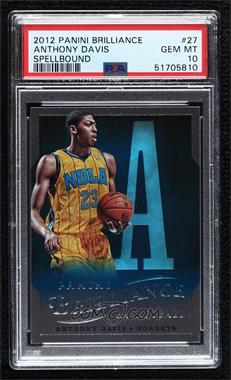 2012-13 Panini Brilliance - Spellbound #27 - Anthony Davis [PSA 10 GEM MT]