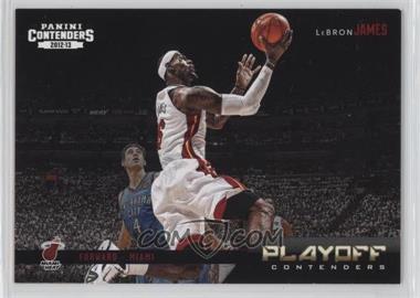 2012-13 Panini Contenders - Playoff Contenders #4 - LeBron James