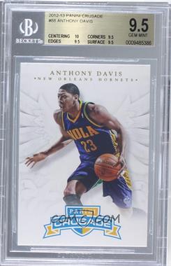 2012-13 Panini Crusade - [Base] #88 - Anthony Davis [BGS 9.5 GEM MINT]