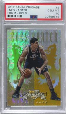 2012-13 Panini Crusade - Crusade - Gold #5 - Enes Kanter /10 [PSA 10 GEM MT]