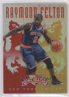 Raymond Felton #/99