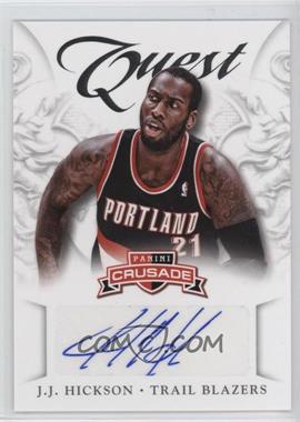 2012-13 Panini Crusade - Quest Autographs #84 - J.J. Hickson