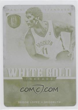 2012-13 Panini Gold Standard - White Gold Threads - Printing Plate Yellow #15 - Brook Lopez /1