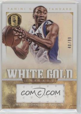 2012-13 Panini Gold Standard - White Gold Threads #49 - Wesley Johnson /99