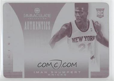 2012-13 Panini Immaculate Collection - Authentics - Printing Plate Magenta #IA-48 - Iman Shumpert /1