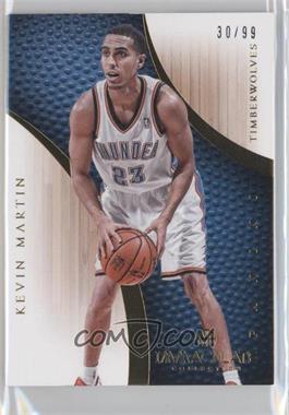 2012-13 Panini Immaculate Collection - [Base] #69 - Kevin Martin /99