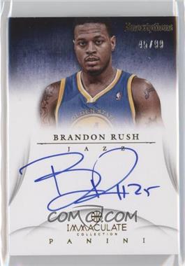 2012-13 Panini Immaculate Collection - Inscriptions #IN-RU - Brandon Rush /99