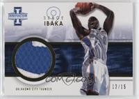 Serge Ibaka #/15