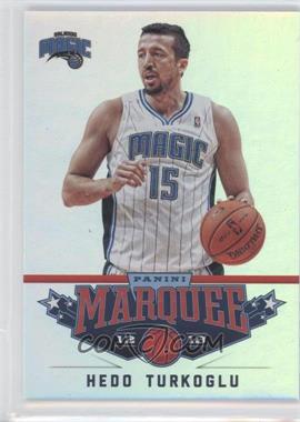 2012-13 Panini Marquee - [Base] #71 - Hedo Turkoglu