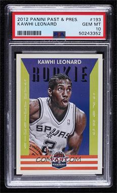 2012-13 Panini Past & Present - [Base] #193 - Kawhi Leonard [PSA 10 GEM MT]