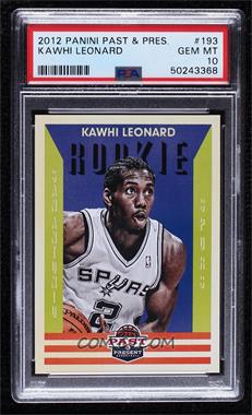 2012-13 Panini Past & Present - [Base] #193 - Kawhi Leonard [PSA 10 GEM MT]