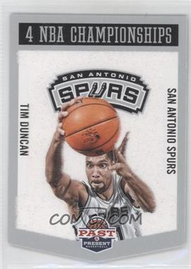 2012-13 Panini Past & Present - Winning Touch Banners #1 - Tim Duncan
