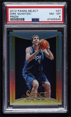 2012-13 Panini Select - [Base] - Silver Prizm #27 - Dirk Nowitzki [PSA 8 NM‑MT]