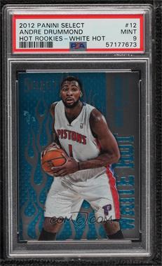 2012-13 Panini Select - Hot Rookies - White Hot #12 - Andre Drummond [PSA 9 MINT]