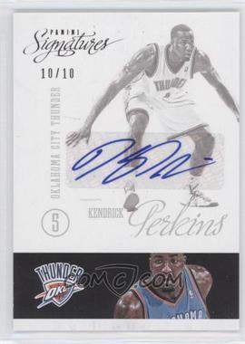 2012-13 Panini Signatures - [Base] #87 - Kendrick Perkins /10