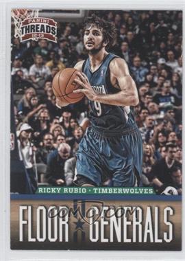 2012-13 Panini Threads - Floor Generals #17 - Ricky Rubio