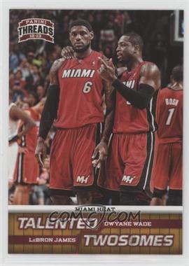 2012-13 Panini Threads - Talented Twosomes #3 - LeBron James, Dwyane Wade