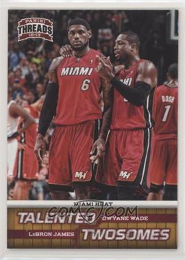 2012-13 Panini Threads - Talented Twosomes #3 - LeBron James, Dwyane Wade [EX to NM]