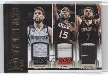 2012-13 Panini Threads - Triple Threats Materials - Prime #3 - Marc Gasol, Al Horford, Andrea Bargnani /10