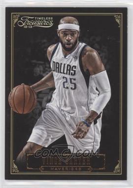 2012-13 Panini Timeless Treasures - [Base] #14 - Vince Carter [EX to NM]