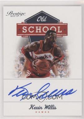 2012-13 Prestige - Old School Signatures #15 - Kevin Willis /99