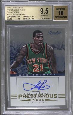 2012-13 Prestige - Prestigious Picks Signatures #16 - Iman Shumpert [BGS 9.5 GEM MINT]