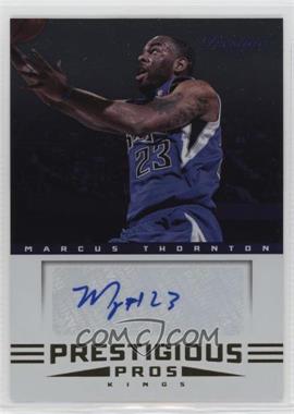 2012-13 Prestige - Prestigious Pros Signatures #17 - Marcus Thornton
