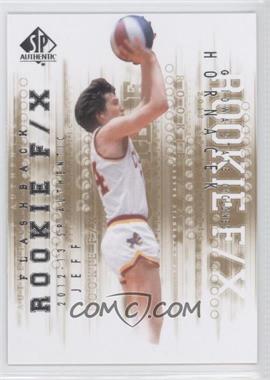 2012-13 SP Authentic - [Base] #76 - Jeff Hornacek