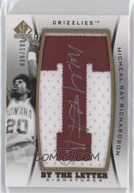 2012-13 SP Authentic - By the Letter Signatures #BL-MR - Micheal Ray Richardson /100