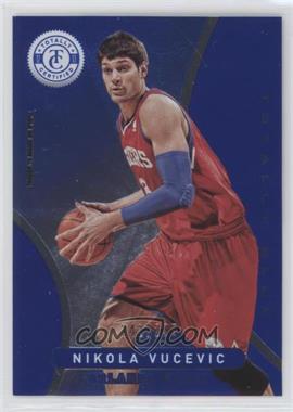 2012-13 Totally Certified - [Base] - Totally Blue #230 - Nikola Vucevic /299
