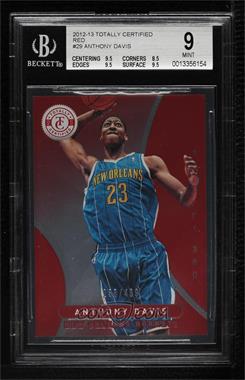2012-13 Totally Certified - [Base] - Totally Red #29 - Anthony Davis /499 [BGS 9 MINT]