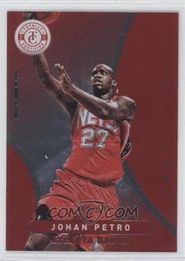 2012-13 Totally Certified - [Base] - Totally Red #63 - Johan Petro /499